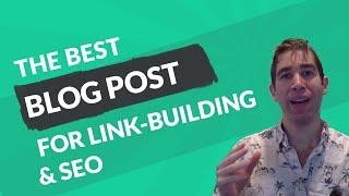 Blog Writing for Link-Building and Promotion | Link-Building 101