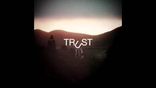LEON SOMOV feat SOFIA RUBINA - Trust