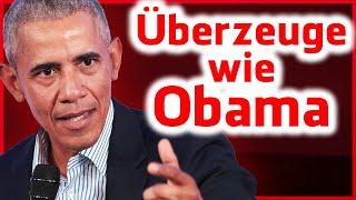 Überzeugen wie Obama: Kopiere seine Rhetorik-Strategie!