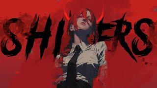 Shivers -「AMV」- Animemix 4K  , BLAZ X DOWNFVLL & NERVEXX  Halloween AMV