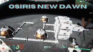 Osiris New Dawn (E21-S2) Space station rebuild.