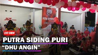 PUTRA SIDING PURI GRAND OPENING J&T LENTENG PART 2