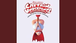 Captain Underpants Theme Song