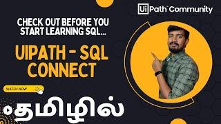UiPath | SQL Automation - Check out before you start learning SQL | தமிழில் | Yellowgreys