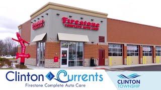 Clinton Currents: Firestone Complete Auto Care