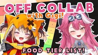 【OFF-COLLAB】TIER LISTING FOOD WITH @holoen_gigimurin (she is my snack tho)