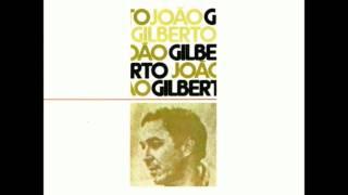 João Gilberto - Águas de Março