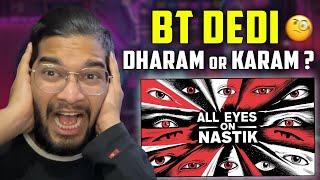 ALL EYES ON NASTIK - SCIENTIST BETA | REACTION | KALAMZONE