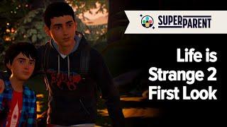 Life is Strange 2 - SuperParent First Look