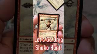 Let’s go on a Shuko Hunt! #magic #mtg #cardgame #magicthegathering #commander #tcg #ccg