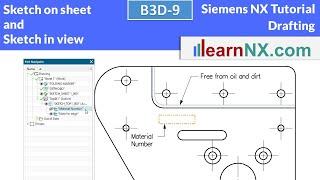 Siemens NX Tutorial | sketching in a drawing view and sketching on a drawing sheet