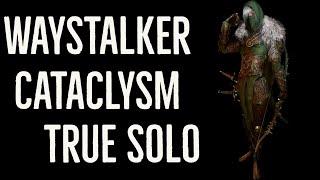 Waystalker Cataclysm True Solo Vermintide 2