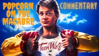 Teen Wolf (1985) - Commentary