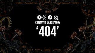 Modular404.com presents Cinematic Laboratory - '404'