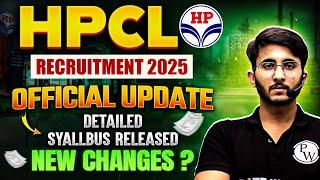 HPCL Recruitment 2025 | Detailed Syllabus Released | New Changes | Official Update