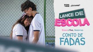 [LANCE DE ESCOLA 5] Conto de Fadas - Kysha e Mine, Argentino