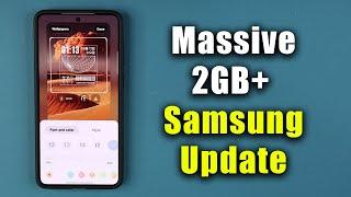 Massive 2GB+ Samsung Update is Here for Galaxy Phones - What's New?
