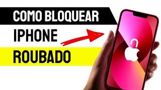 Como bloquear um iPhone roubado ou perdido