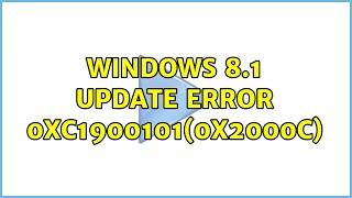 Windows 8.1 update error 0xc1900101(0x2000c)