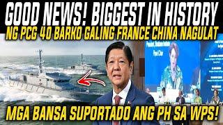 GOOD NEWS! PINAKAMALAKI SA KASAYSAYAN NG PCG 40 BAGONG BARKO GALING FRANCE! (REACTION AND COMMENT)