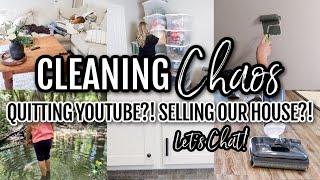  *NEW* ORGANIZING + CLEANING CHAOS - LITERALLY! QUITTING YOUTUBE AND SELLING OUR HOUSE? 