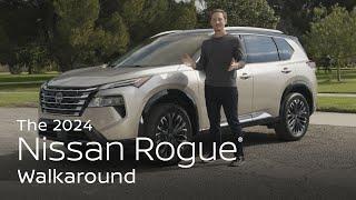 2024 Nissan Rogue® SUV | Walkaround & Review