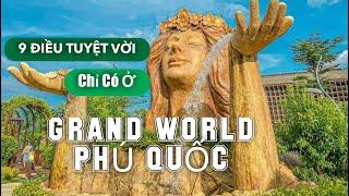 CHƠI GÌ Ở GRAND WORLD PHÚ QUỐC?_ Diễm Trinh Review Phú Quốc