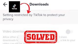 How to Fix Setting Restricted by TikTok to Protect Your Privacy 2022 ( How to Turn Off )