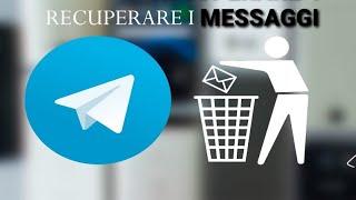 Come recuperare i messaggi eliminati su Telegram