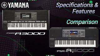 Yamaha PSR-A3000 VS PSR-A5000 Full Comparison