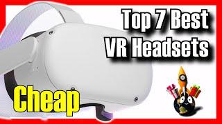  TOP 7 BEST Budget VR Headsets To Buy on Amazon [2024][Cheap] For PC Gaming / VR Chat / Sim Racing