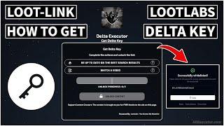 How To Get Delta Key From Loot-Link (LootLabs Method) | Delta Executor Key (Latest 2025)