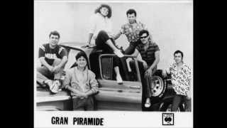 Gran Piramide - Hoy me faltas tu (Te quiero a ti)