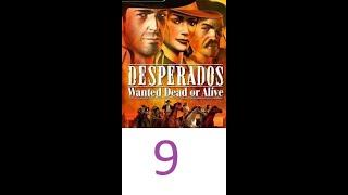 Desperados Wanted Dead or Alive Mission 9