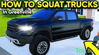 HOW TO SQUAT YOUR TRUCK IN GREENVILLE!