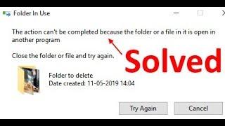 Fix The action cannot be completed because the file is open in another program on Windows 10/11