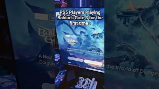 PS5 owners playing Baldur's Gate 3 for the first time #shorts