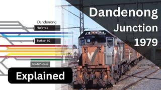 Dandenong 1979 Railway Junction Explained