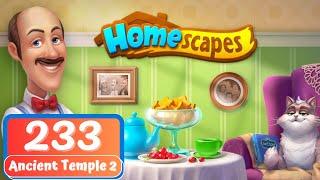 Homescapes - Day 233 - The Ancient Temple Day 2 - Gameplay Story