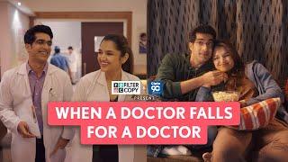 When a Doctor Falls For a Doctor | ft. Keshav Saadhna, Tara Alisha Berry