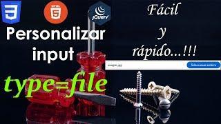 Personalizar input type file | html | css | jquery | forma 1 | fácil y rápido