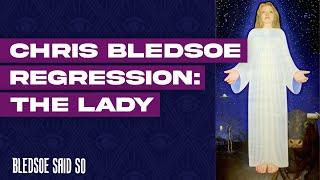 Episode 185: Chris Bledsoe Regression - The Lady | Bledsoe Said So