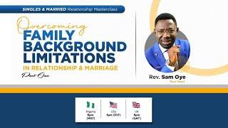 Relationship Masterclass |  @RevSamOye​