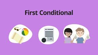 First Conditional – Grammar & Verb Tenses