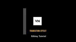 Trending Vn Editing Transition Effect Edit Tutorial#vn #edit #photoediting#tutorial #editboy25kkk