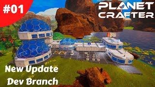 New Update On The Dev Branch What Lies Beneath - Planet Crafter - #01 - Gameplay