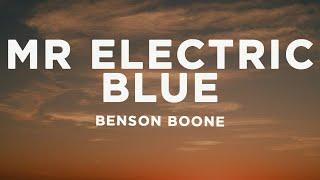 Benson Boone - Mr Electric Blue (Lyrics)