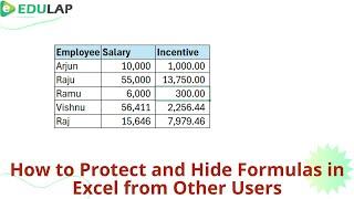 How to Protect and Hide Formulas in Excel From Other Users