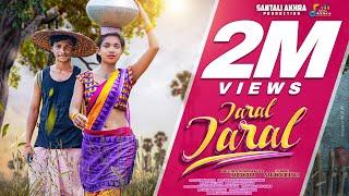 JARAL JARAL( FULL VIDEO ) || SAGUN & RUPALI || NEW SANTALI VIDEO 2022 || SANTALI AKHRA PRODUCTION