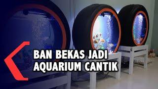 Ban Bekas Disulap Jadi Aquarium Cantik!